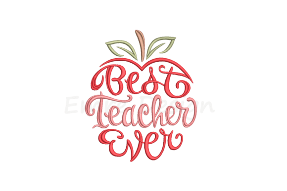 Best Teacher Ever Embroidery Design Review for Craft Fair Products