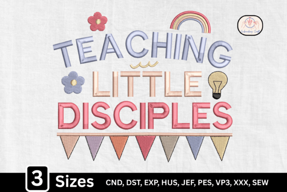 Christian Teaching Little Disciples Embroidery Design Review