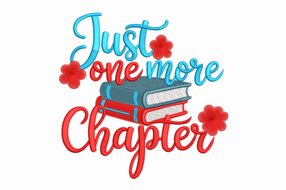 Just One More Chapter Embroidery Design Review