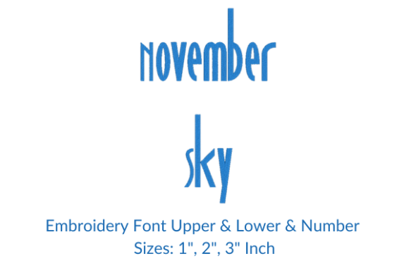November Sky Font Review for Seasonal Embroidery Projects