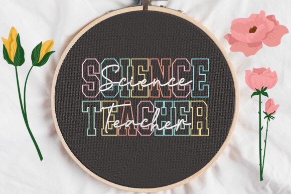 Science Teacher Embroidery Design Review for Boutique Apparel