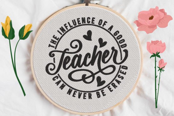 The Influence of a Good Teacher Embroidery Design Review
